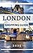 London Shopping Guide 2025  by Kenneth Clopton