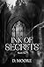 Ink of Secrets: Book One
