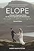 ELOPE: A Modern Elopement G...