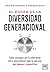 El poder de la diversidad g...