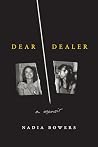 Dear Dealer: A Me...
