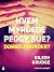 Hvem myrdede Peggy Sue 4? – Dobbeltmorder? (Hvem myrdede Peggy Sue?) (Danish Edition)