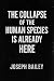 The Collapse Of The Human S...