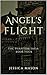 Angel's Flight (The Phantom Saga, #4)