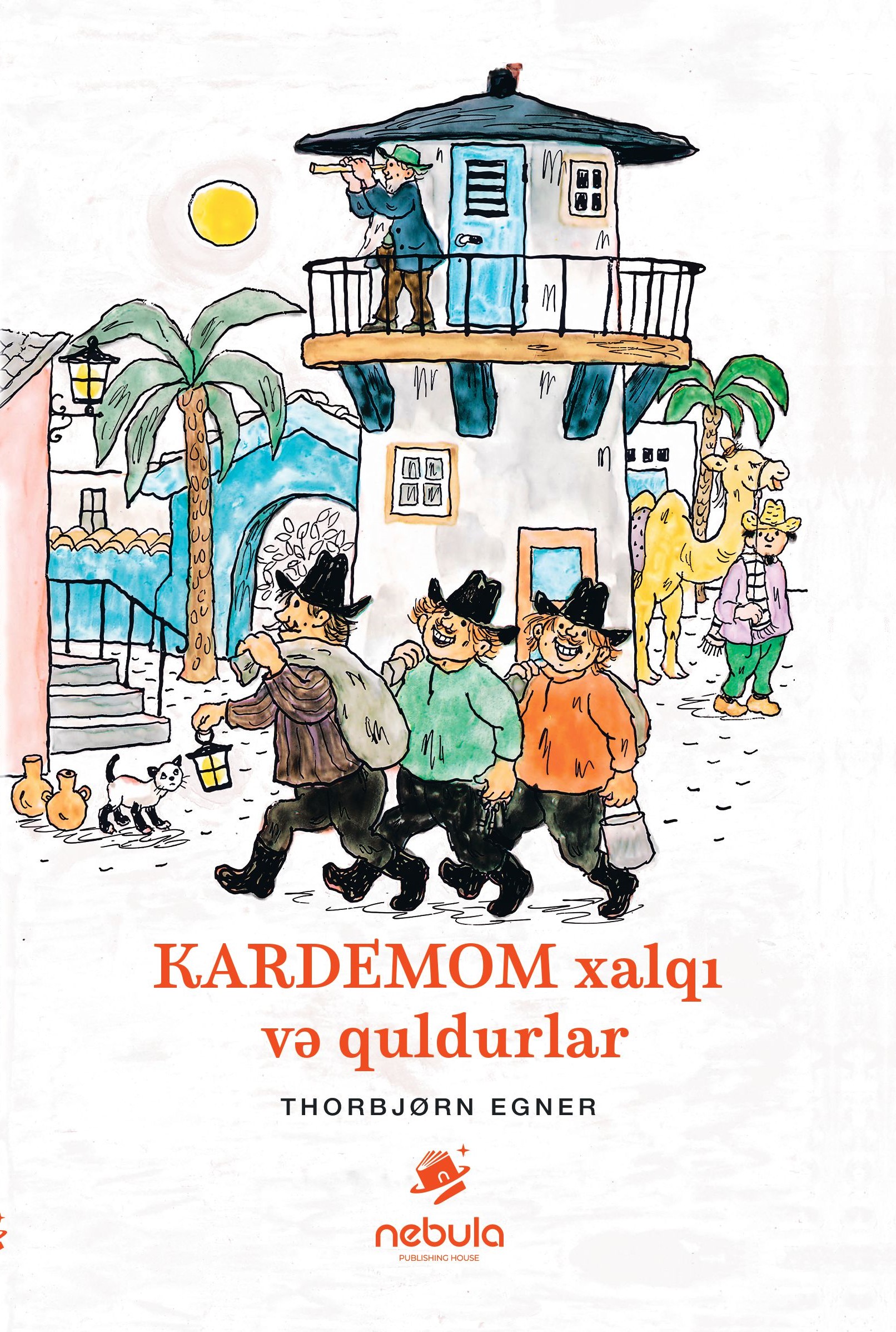 KARDEMOM xalqı və quldurlar