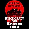 Witchcraft for Wa...