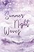 Summer Night Waves: One Yea...