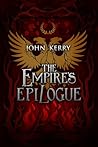 Book cover for The Empire's Epilogue (The Dust of the Throne, #2)