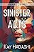 Sinister Acts: Call the Coroner (Hawaii Crime)