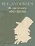 Mit eget eventyr uden digtning by H.C. Andersen
