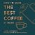 How To Make The Best Coffee At Home