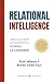 Relational Intelligence: Th...
