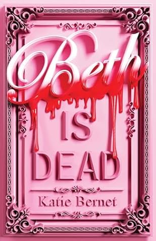 Beth Is Dead
