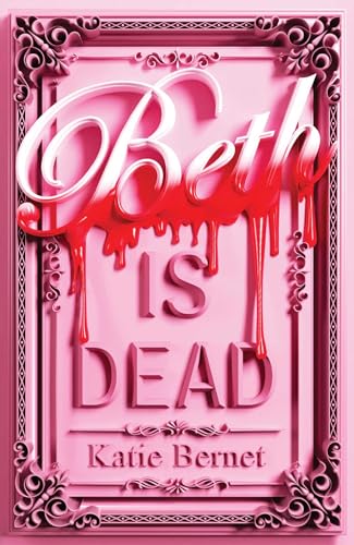 Beth Is Dead (Hardcover)
