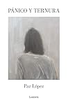 Pánico y ternura