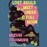 Lost Souls Meet U...