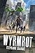 Wyrmrot (Wyrmrot, #1)