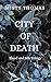 City of Death (Blood and Si...