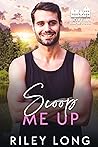 Scoop Me Up  (Love in Maplewood #7)