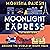 Moonlight Express: Around the World By Night Train