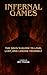 Infernal Games: The Devil’s...