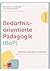 Bedürfnisorientierte Pädagogik (BoP) verstehen, einordnen, an... by Kathrin Hohmann