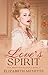 Love's Spirit: An American ...