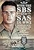 With the SBS and SAS in WW2...