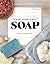 Make Your Own Soap