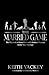 The Married Game by Keith Yackey