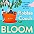 Bloom: A Novel