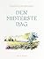 Den midterste dag (Danish Edition)