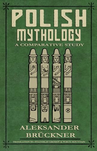 Polish Mythology: A Comparative Study (Paperback)