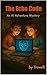 The Echo Code: An AI Adventure Mystery