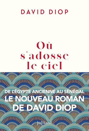 Où s'adosse le ciel (Kindle Edition)
