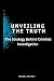 UNVEILING THE TRUTH: THE ST...