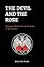 THE DEVIL AND THE ROSE: Eur...