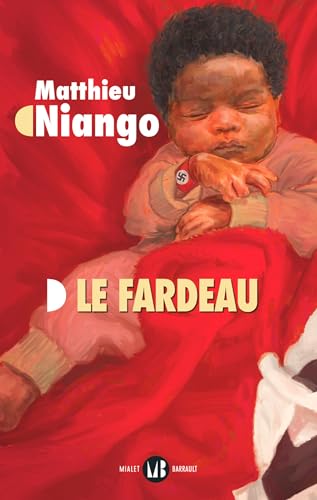 Le Fardeau (French Edition)