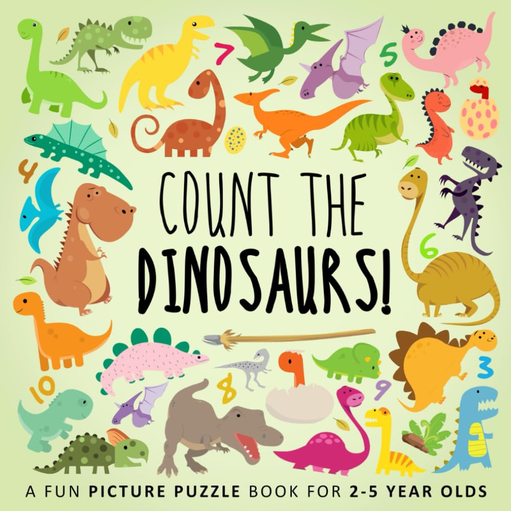 Count the Dinosaurs! (Paperback)