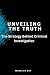 UNVEILING THE TRUTH: THE ST...