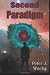 Second Paradigm: A Mystery Tale of Time Travel
