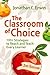 The Classroom of Choice: 100+ Strategies to Reach and Teach Every Learner