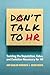 Don't Talk to HR: Tackling ...