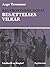 Bag fronterne 1939–45 – Besættelsesvilkår (Danish Edition)