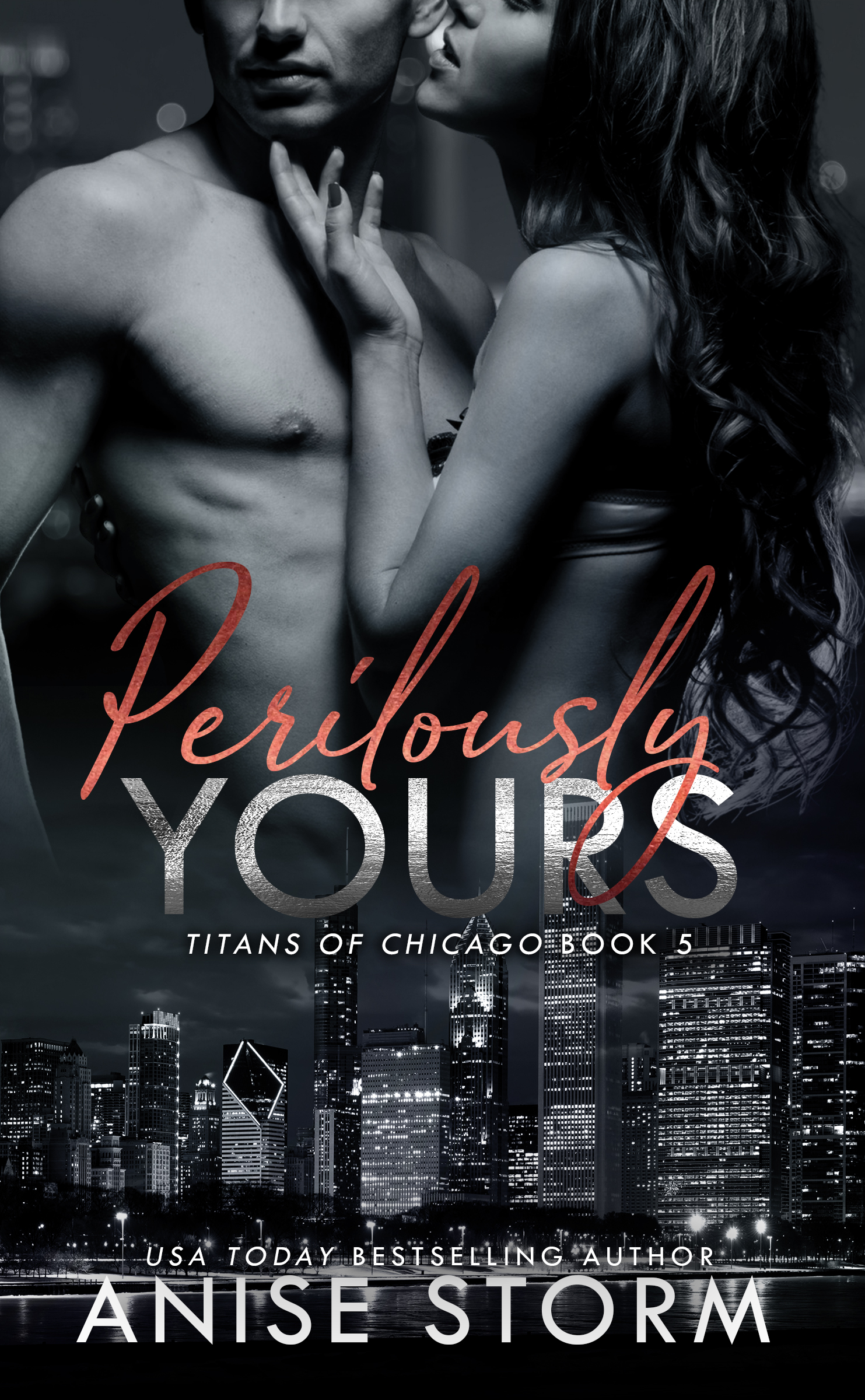 Perilously Yours (Titans of Chicago #5)