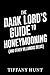 The Dark Lord's Guide to Ho...