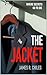 THE JACKET: WHERE SECRETS G...