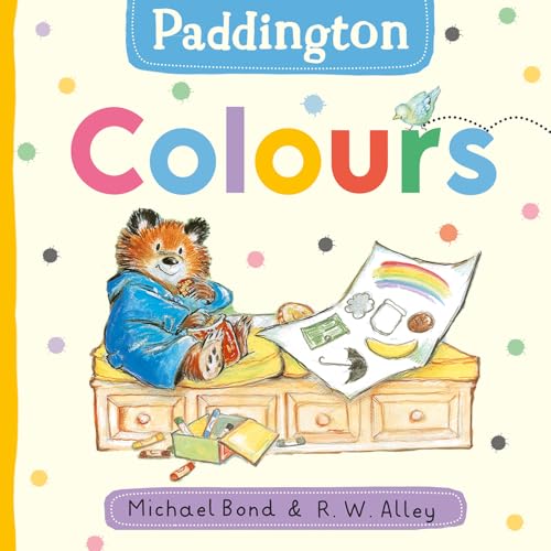 Paddington: Colours: A Classic Children's Board Book for Early Learning and Colour Discovery (Kindle Edition)