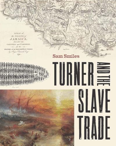 Turner and the Slave Trade (Hardcover)