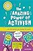 The Amazing Power of Activi...